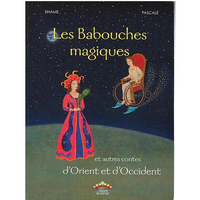 LES BABOUCHES MAGIQUE