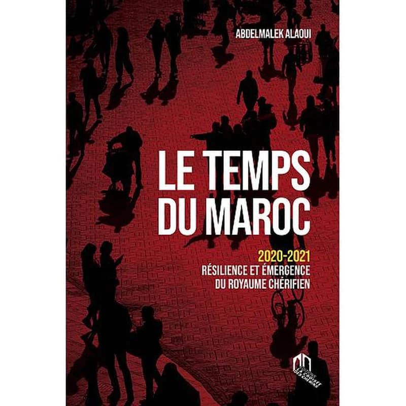 Le temps du Maroc