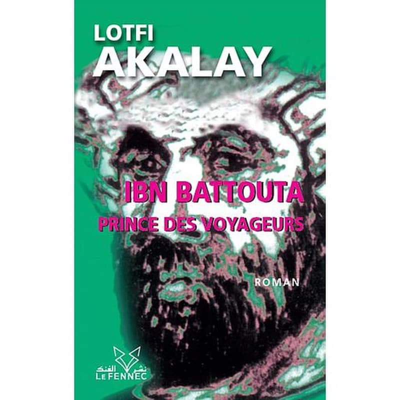 Ibn Battouta, prince des voyageurs