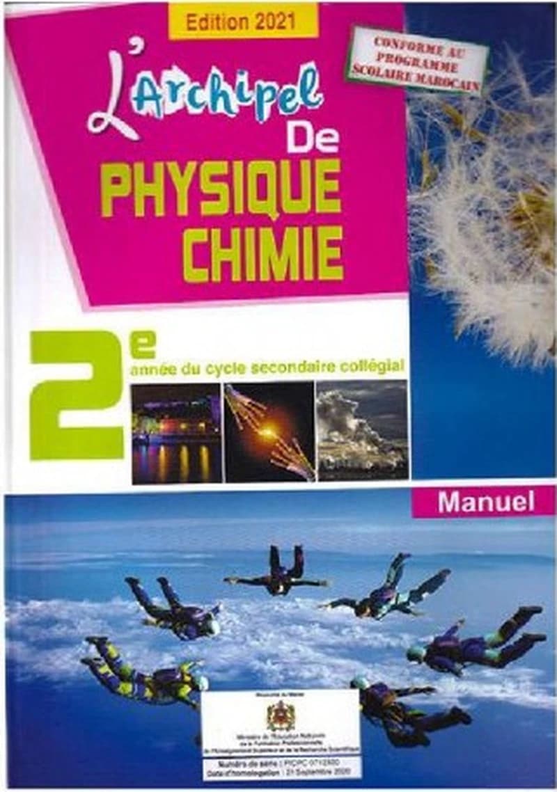 L'ARCHIPEL DE PHYSIQUE - CHIMIE 2EME ANNEE COLLEGIALE - MANUEL DE L'ÉLÈVE (EDITION 2021)
