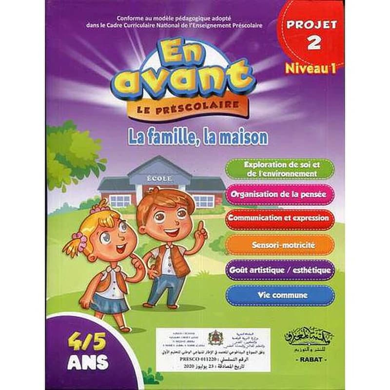 EN AVANT LE PRESCOLAIRE MS 4-5 PROJET 2 Niveau 1 : La famille, la maison