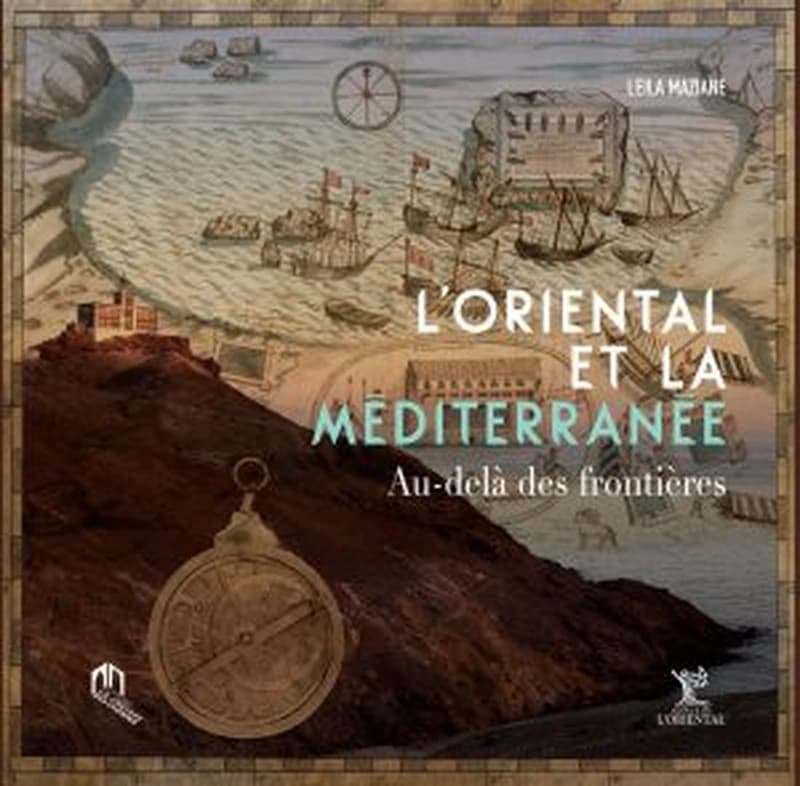 L'oriental et la méditerranée : au-delà des frontières