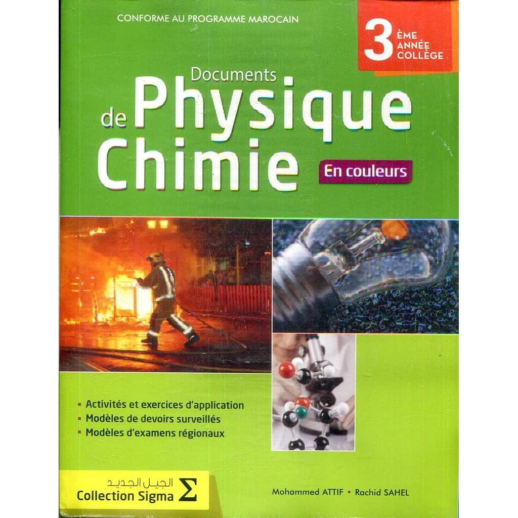 CAHIER DOCUMENTS PHYSIQUE CHIMIE EN COULEURS 3AC SIGMA