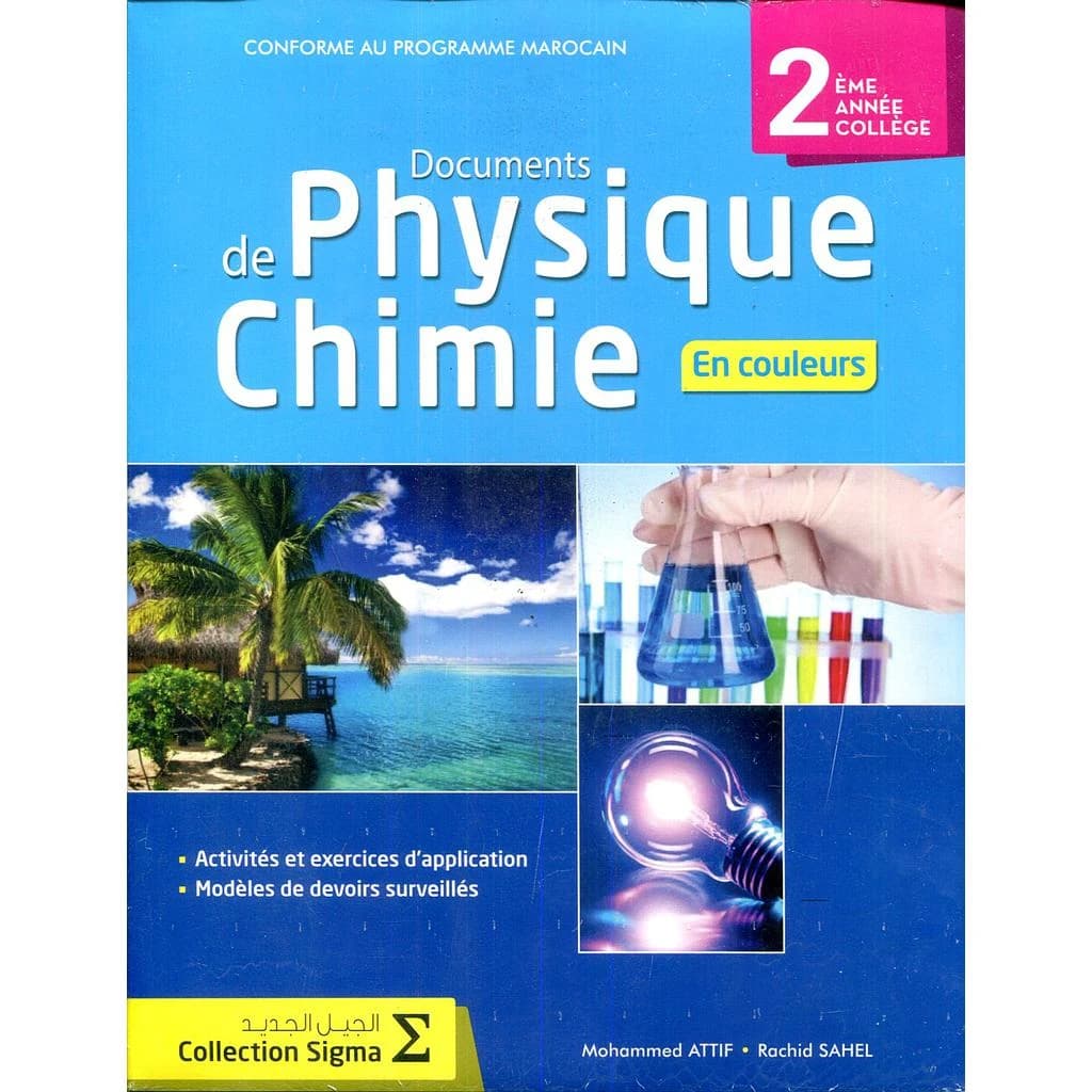 Document Physique chimie en couleur SIGMA 2éme AC Biof