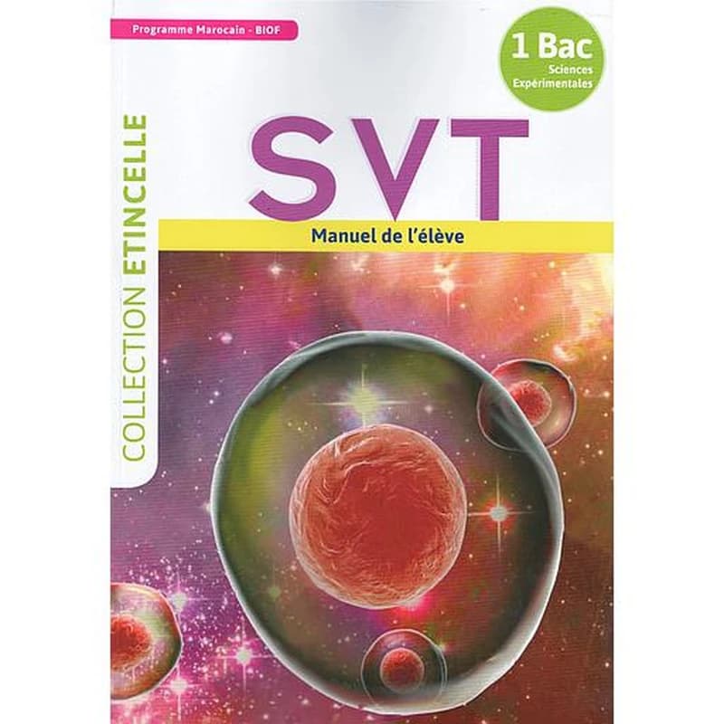 ETINCELLE SVT 1BAC BIOF MANUEL