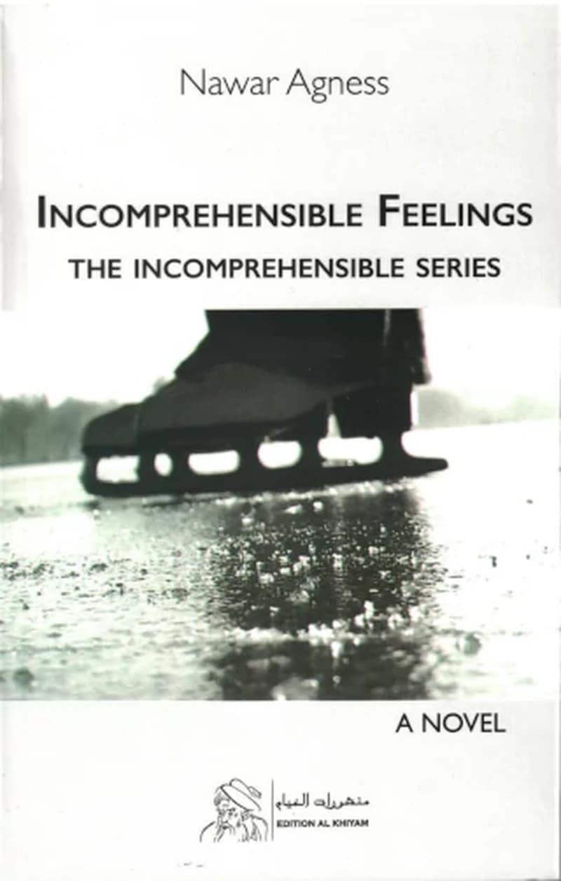 INCOMPREHENSIBLE FEELINGS