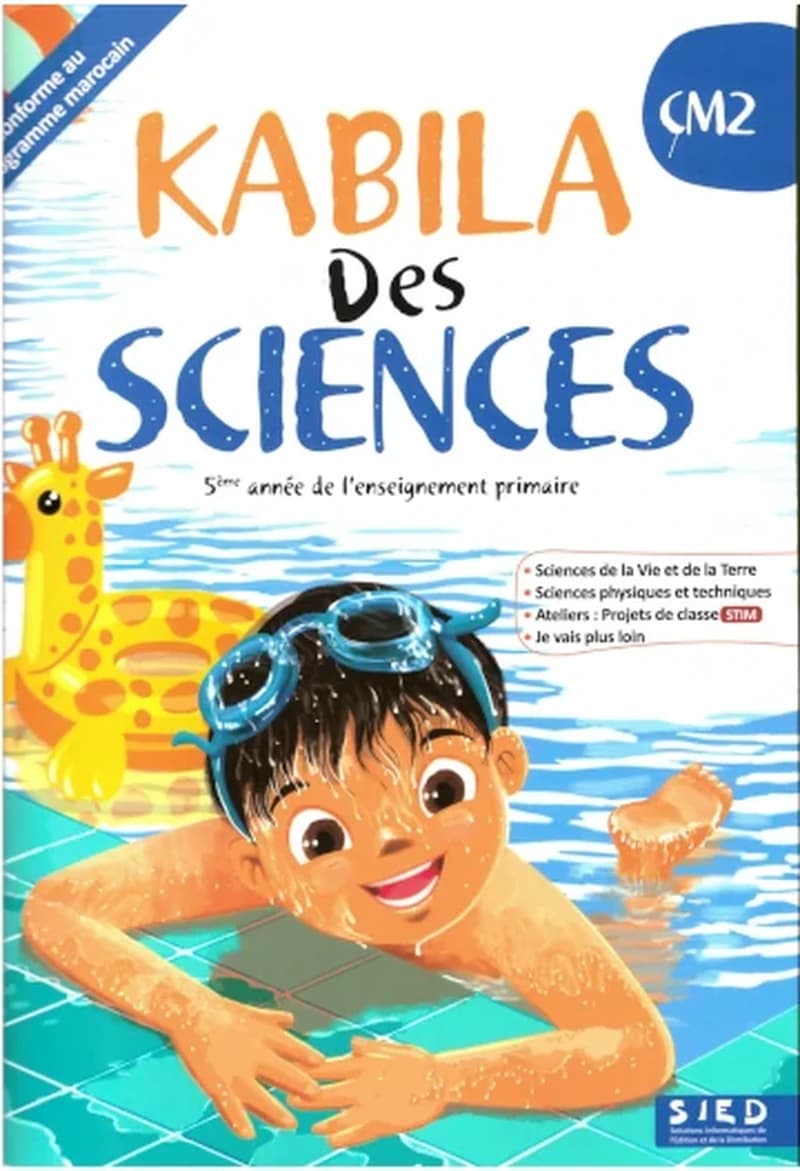 KABILA DES SCIENCES CM2 - FICHIER DE L'ÉLÈVE (EDITION 2024)