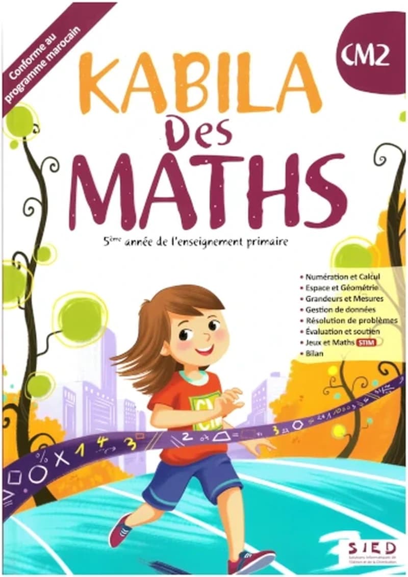 KABILA DES MATHS CM2 - FICHIER DE L'ÉLÈVE (EDITION 2024)