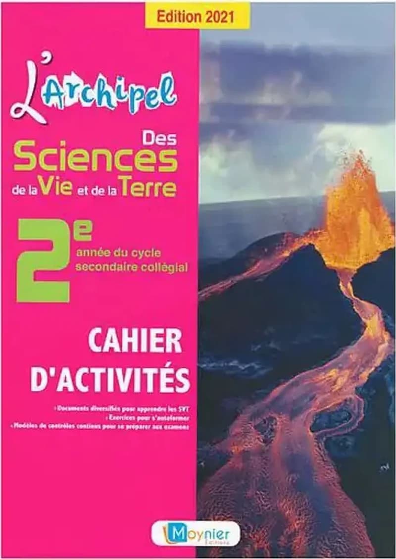 L'ARCHIPEL DES MATHS 2EME ANNÉE COLLÉGIALE - CAHIER D’ACTIVITÉS (ÉDITION 2021)