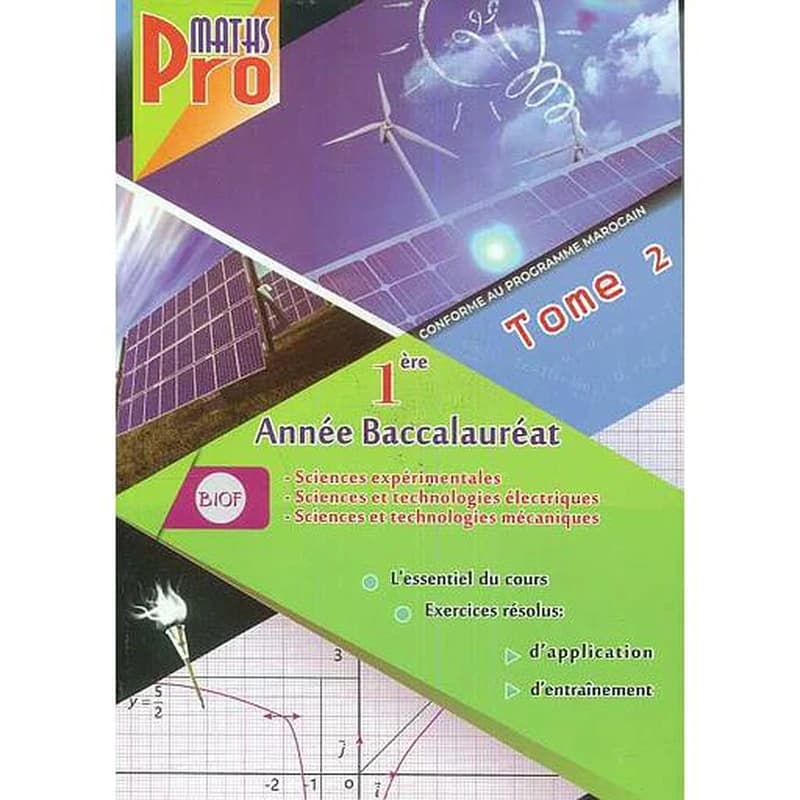 PRO MATHS 1 ANNEE BAC T2 SC EXP TEC