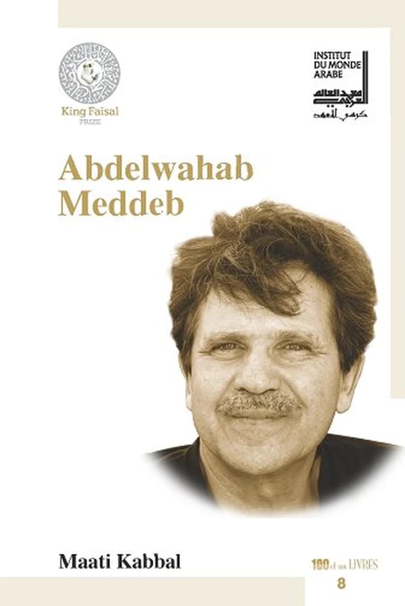 Abdelwahab Meddeb : traverser les symboles, trangresser les règles