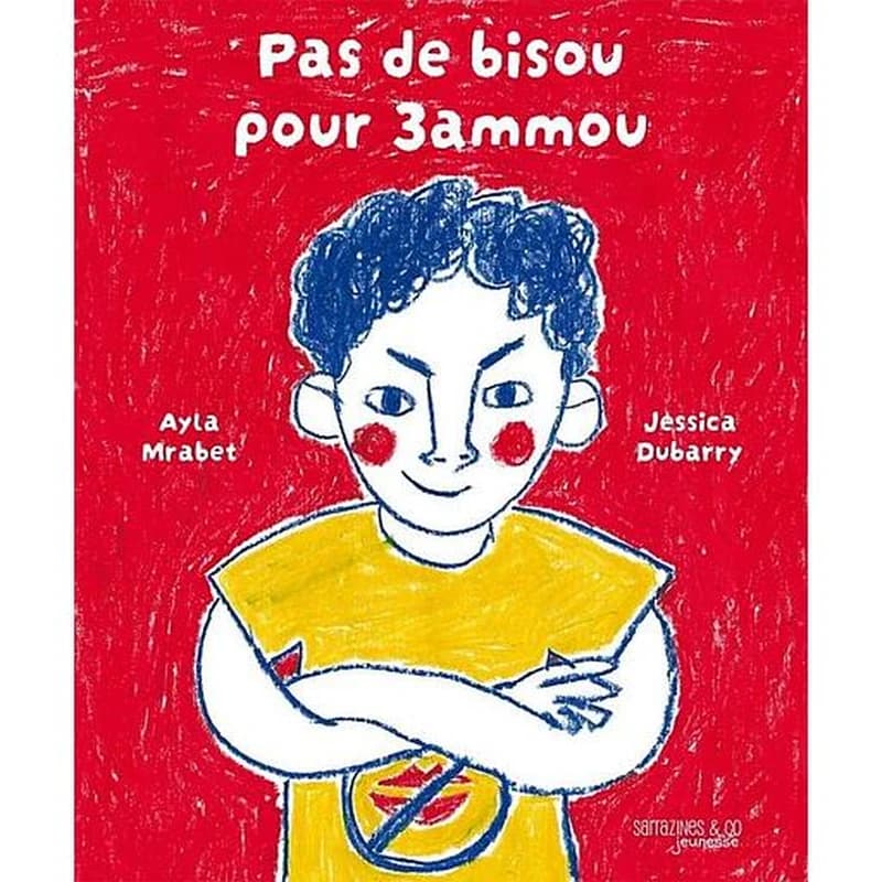 PAS DE BISOU POUR 3AMMOU