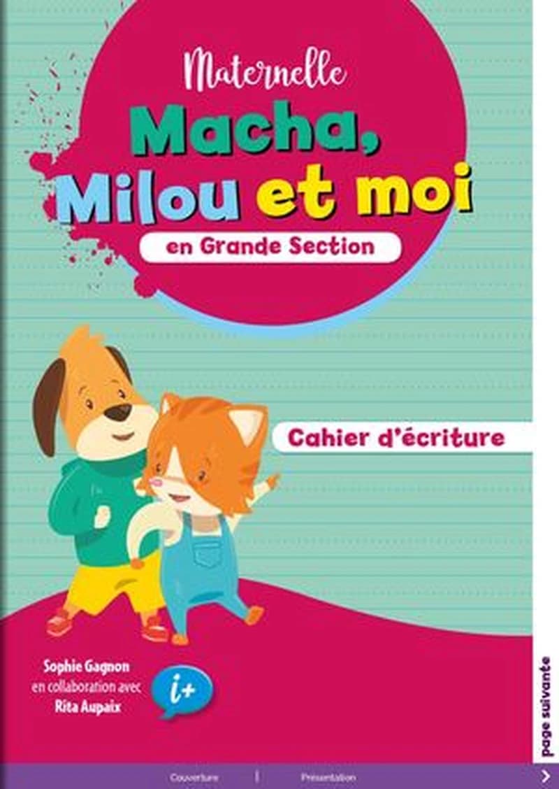 MATERNELLE MACHA MILOU ET MOI GS PACK