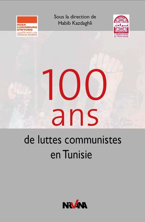 100 ans de luttes communistes en Tunisie