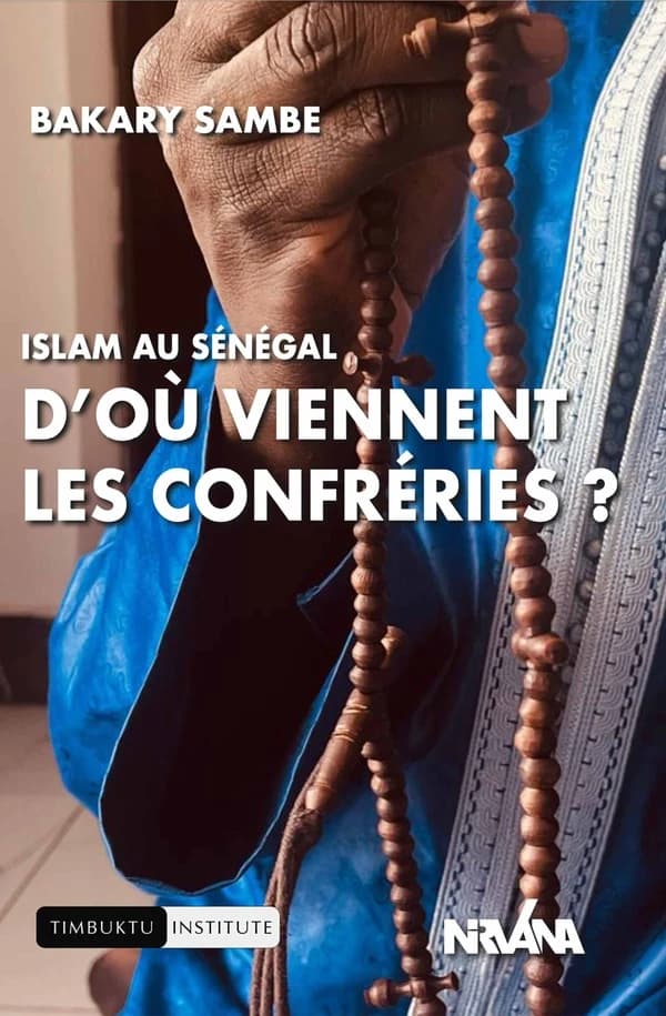 Islam au Sénégal : D'où viennent les confréries