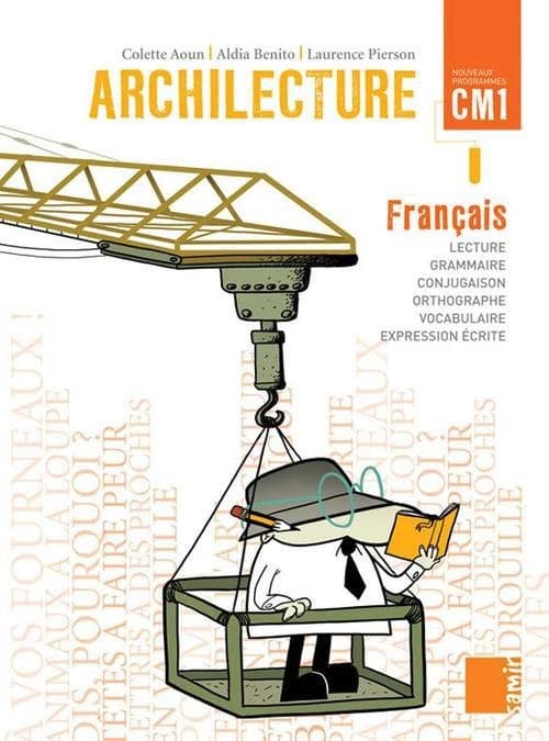 Archilecture : français, CM1