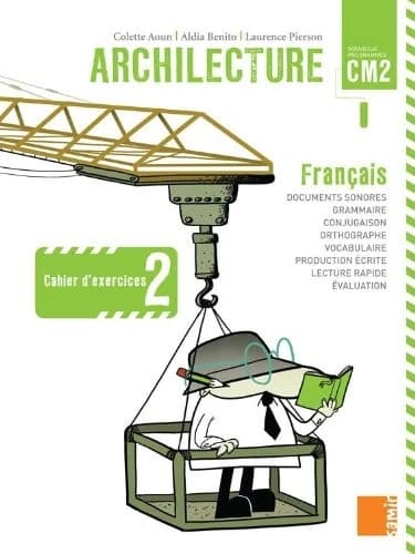 Archilecture : français CM2