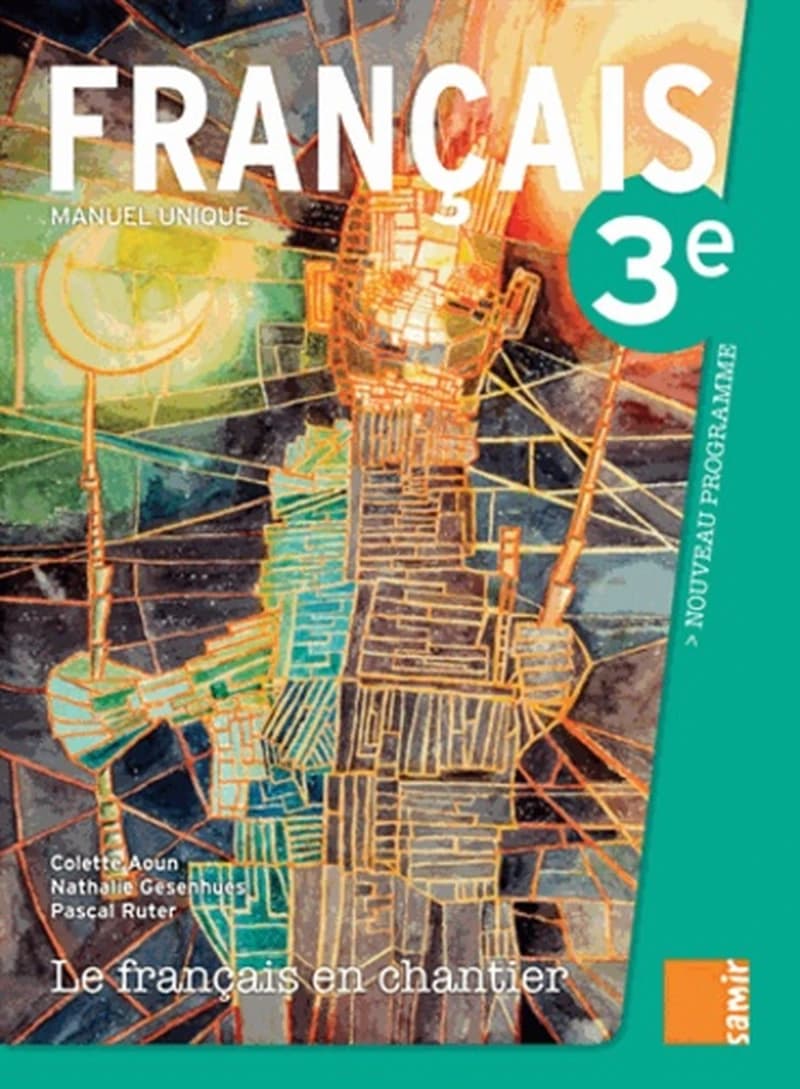 Le français en chantier : 3e : nouveau programme