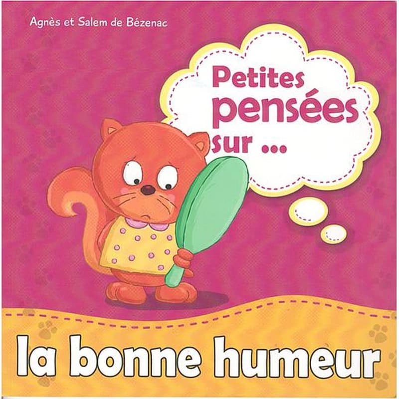 Petites pensées sur la bonne humeur