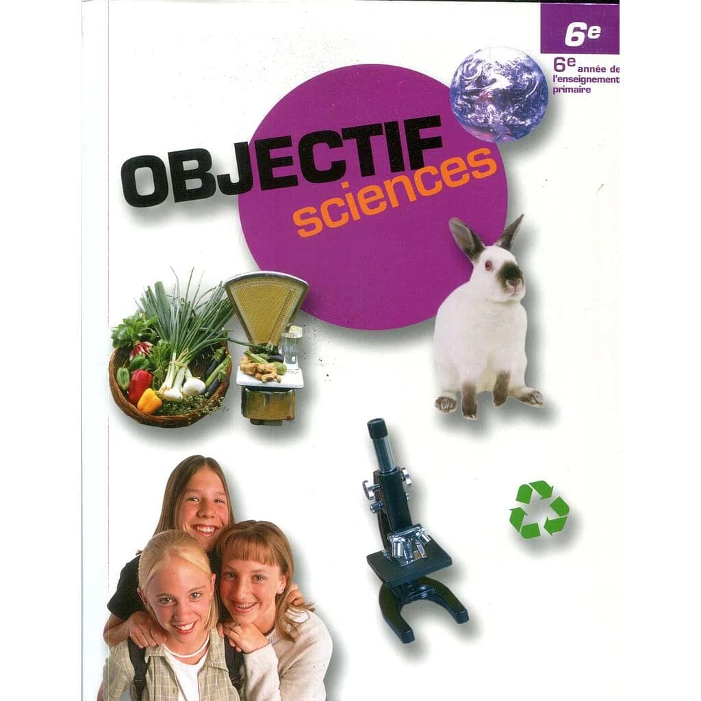 OBJECTIF SCIENCE 6EME MANUEL
