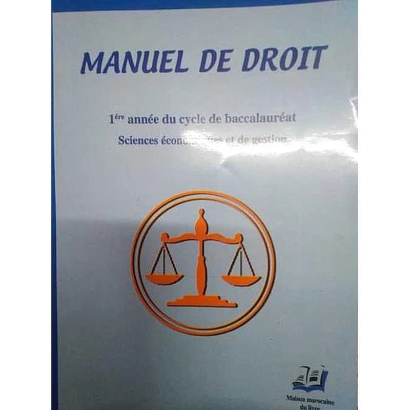 Manuel de droit 1Bac Sc économiques et de gestion
