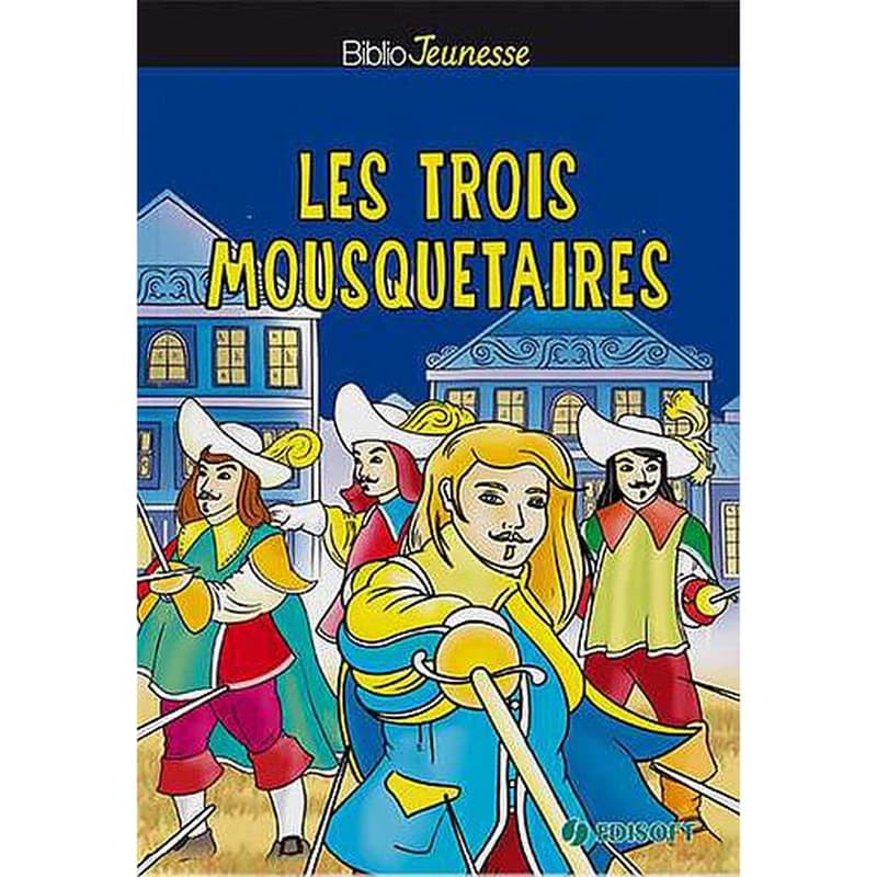 Biblio jeunesse : Les Trois Mousquetaires