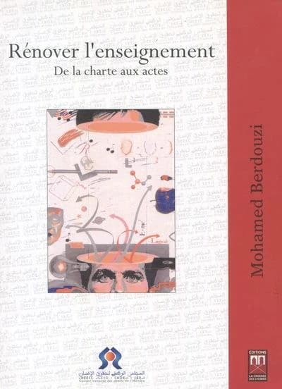 Rénover l'enseignement : de la charte aux actes