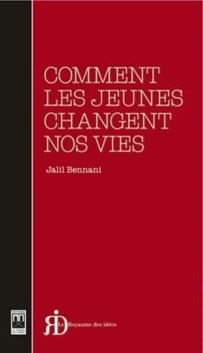 Comment les jeunes changent nos vies