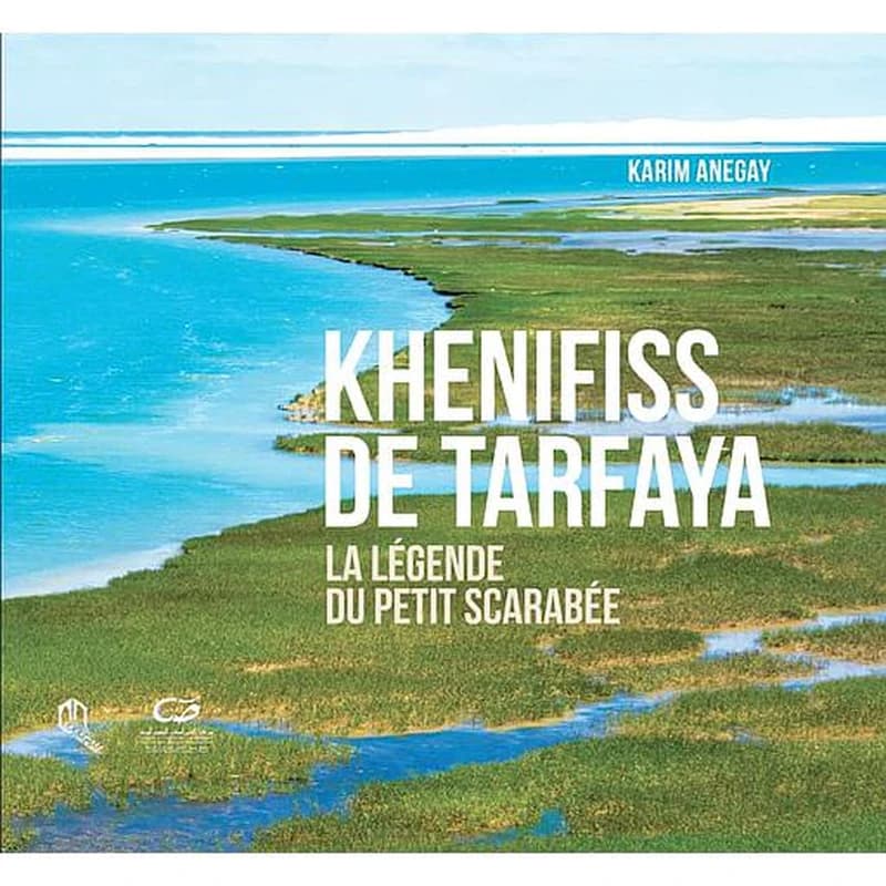 Khenifiss de Tarfaya ; la légende du petit scarabée