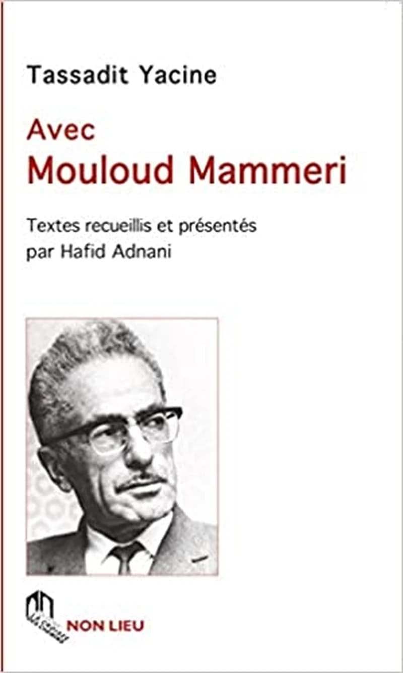 Avec Mouloud Mammeri