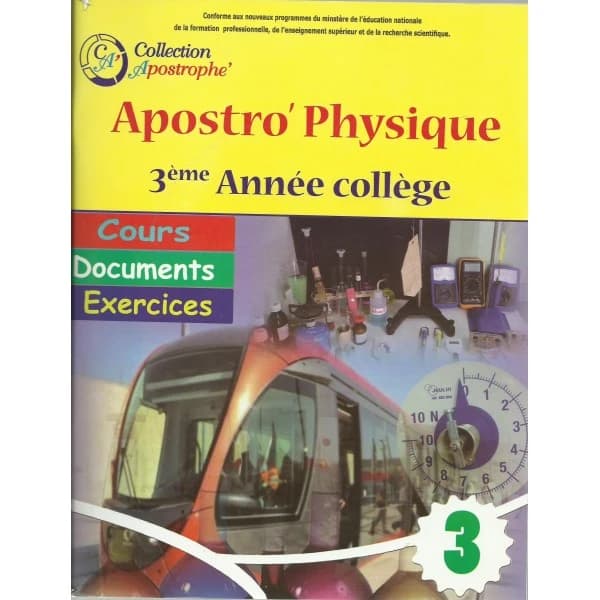 APOSTRO'PHYSIQUE 3EME ANNEE COLLEGE