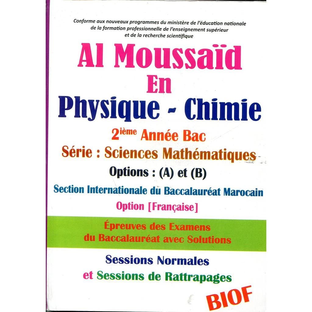 Almoussaid en physique-chimie 2eme bac SM BIOF