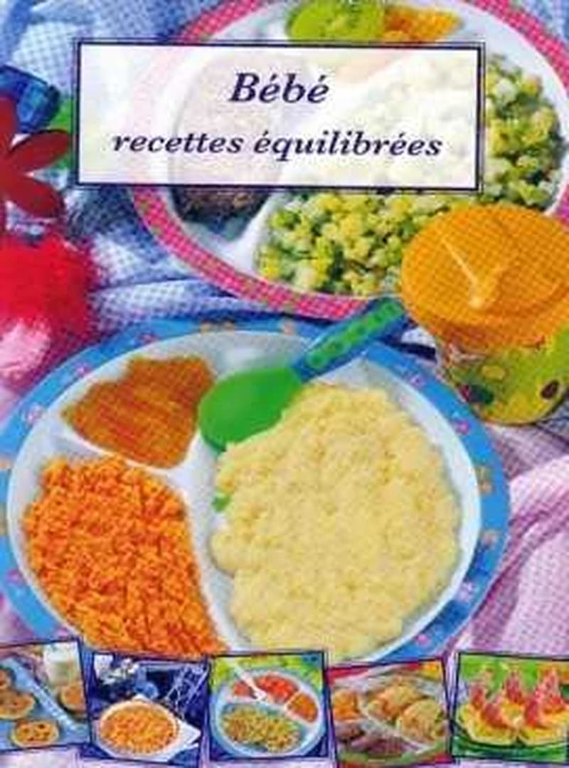 BEBE RECETTES EQUILIBREES