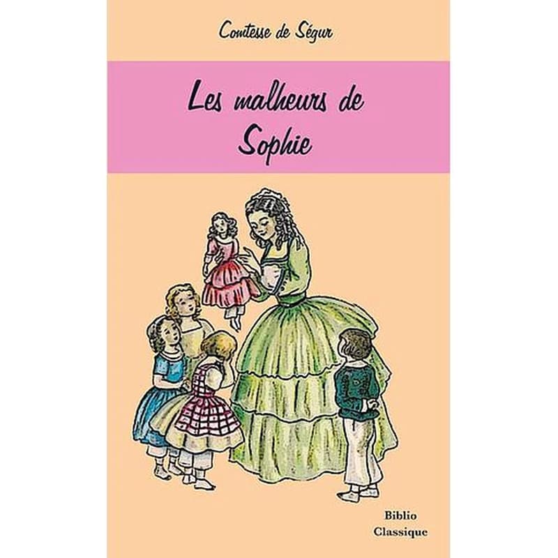 Les Malheurs de Sophie
