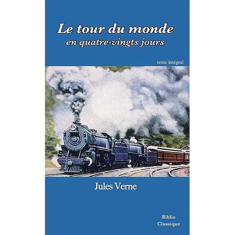 Le tour du monde en quatre-vingts jours