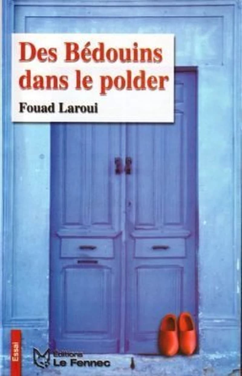 DES BEDOUINS DANS LE POLDER