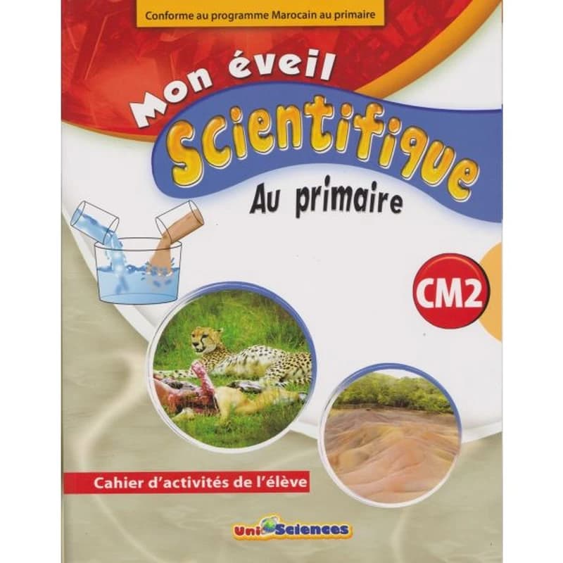 MON EVEIL SCIENTIFIQUE AU PRIMAIRE CM2