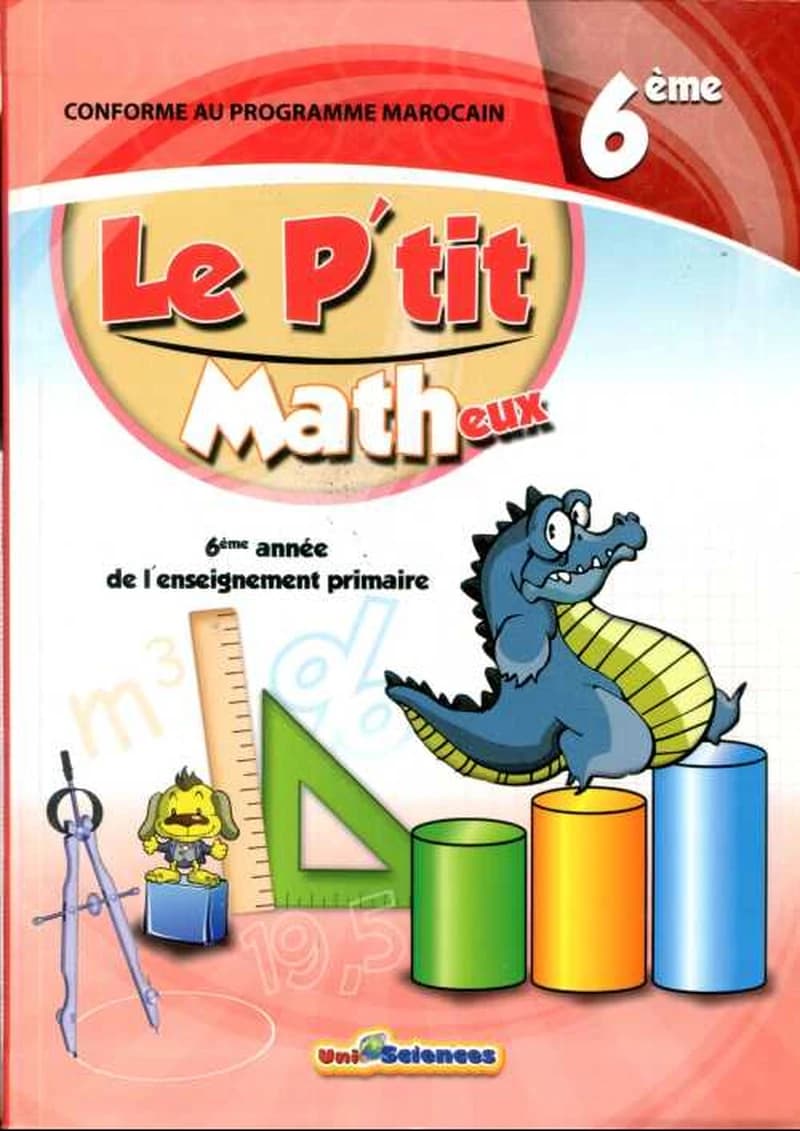 LE P'TIT MATHEUX 6EME