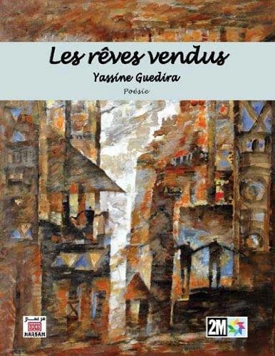 Les rêves vendus