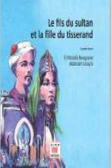 Le fils du sultan et la fille du tisserand : Conte fassi