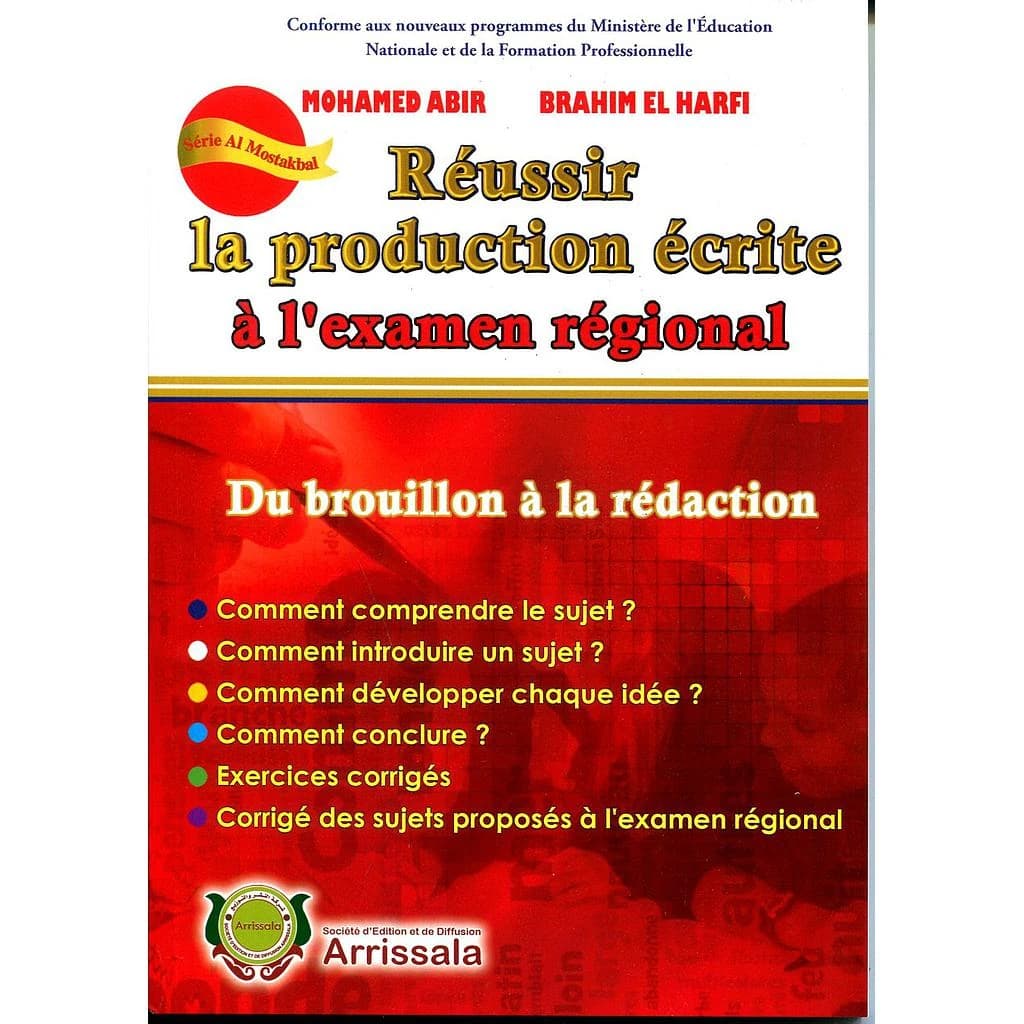 REUSSIR LA PRODUCTION ECRITE A L'EXAMEN REGIONAL