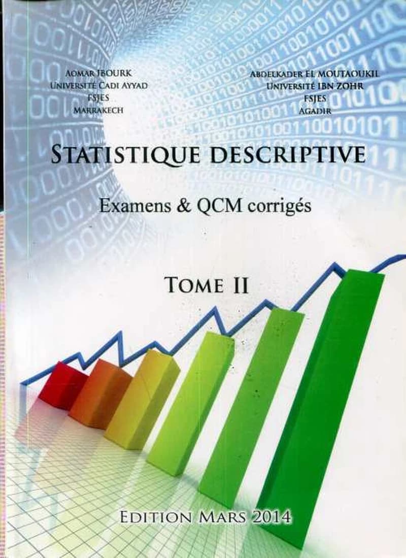 Statistique descriptive examens & QCM corrigés Tome II