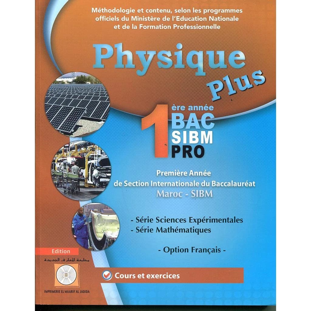 PHYSIQUE PLUS 1ER BAC SIBM PRO