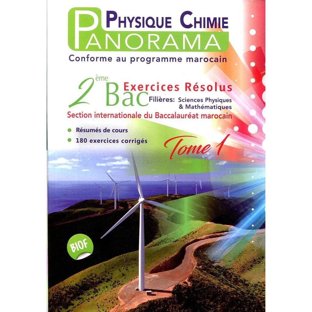 PANORAMA PHYSIQUE CHIMIE 2 BAC TOME 1