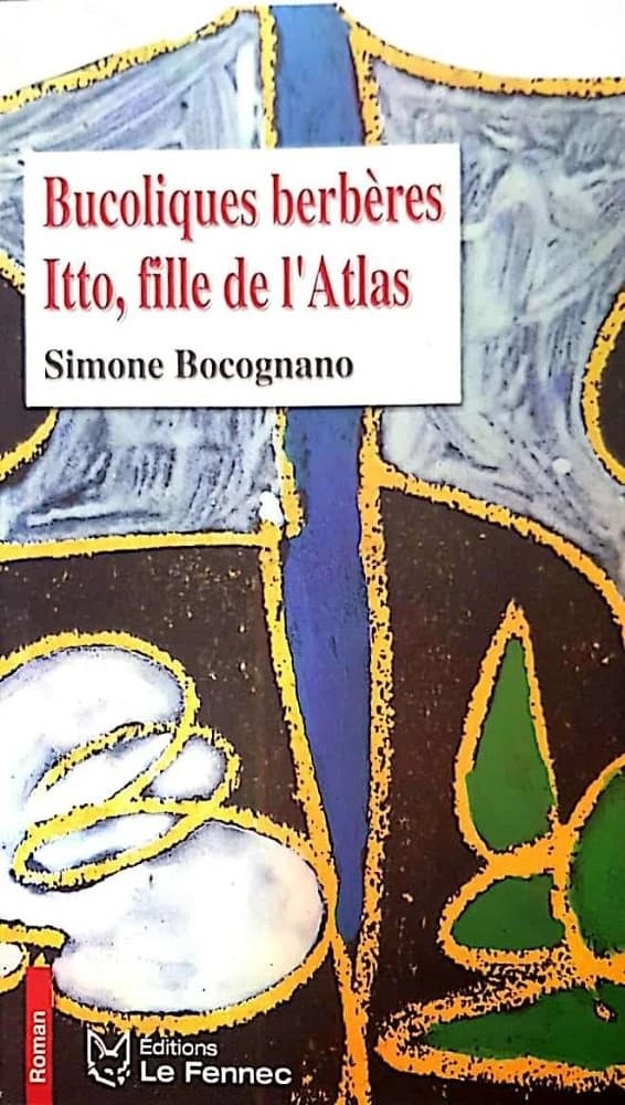 BUCOLIQUES BERBERES ITTO. FILLE DE L'ATLAS
