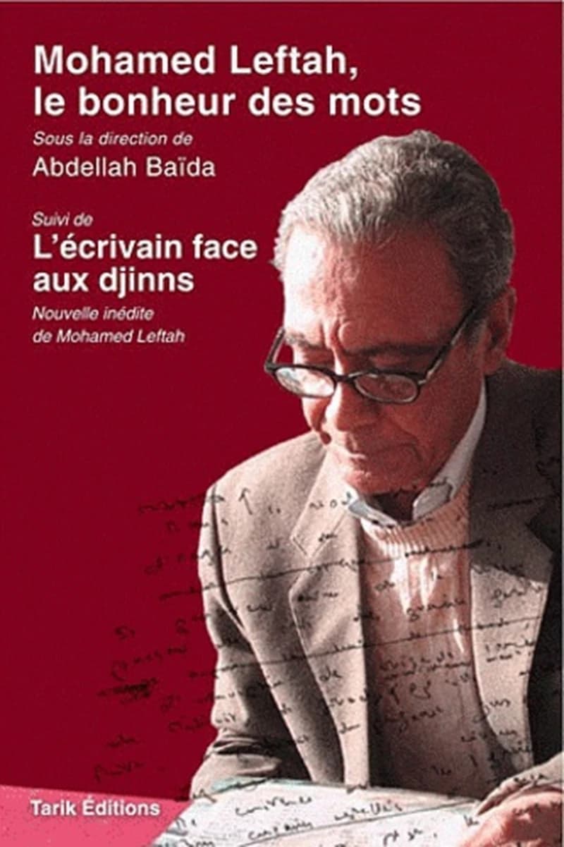 Mohamed Leftah - Le bonheur des mots