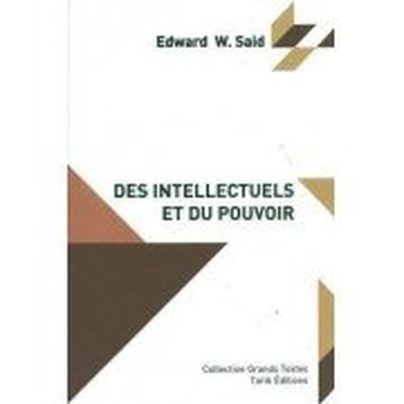 DES INTELLECTUELS ET DU POUVOIR