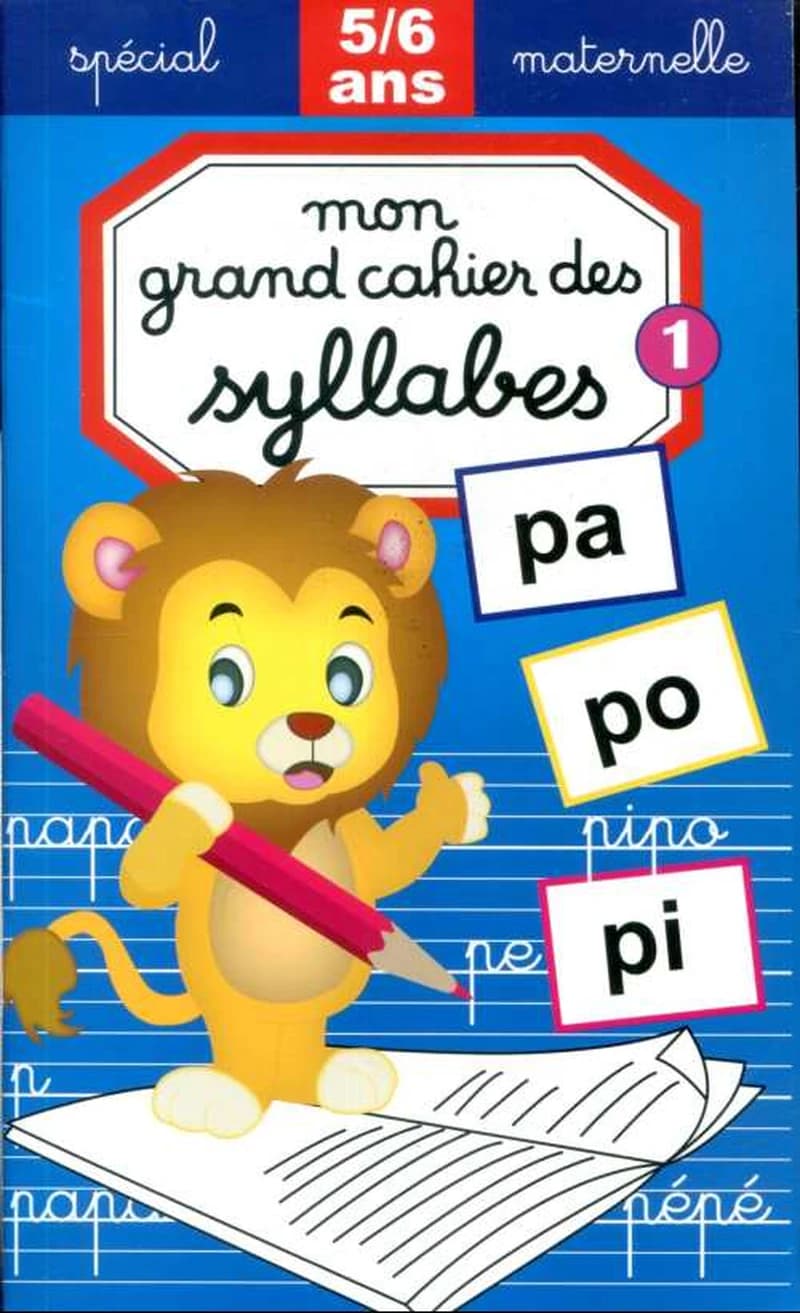 Mon grand cahier des syllabes Tome 1 - 5