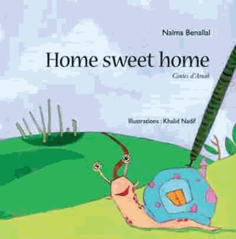 Home sweet home : contes d'Amak