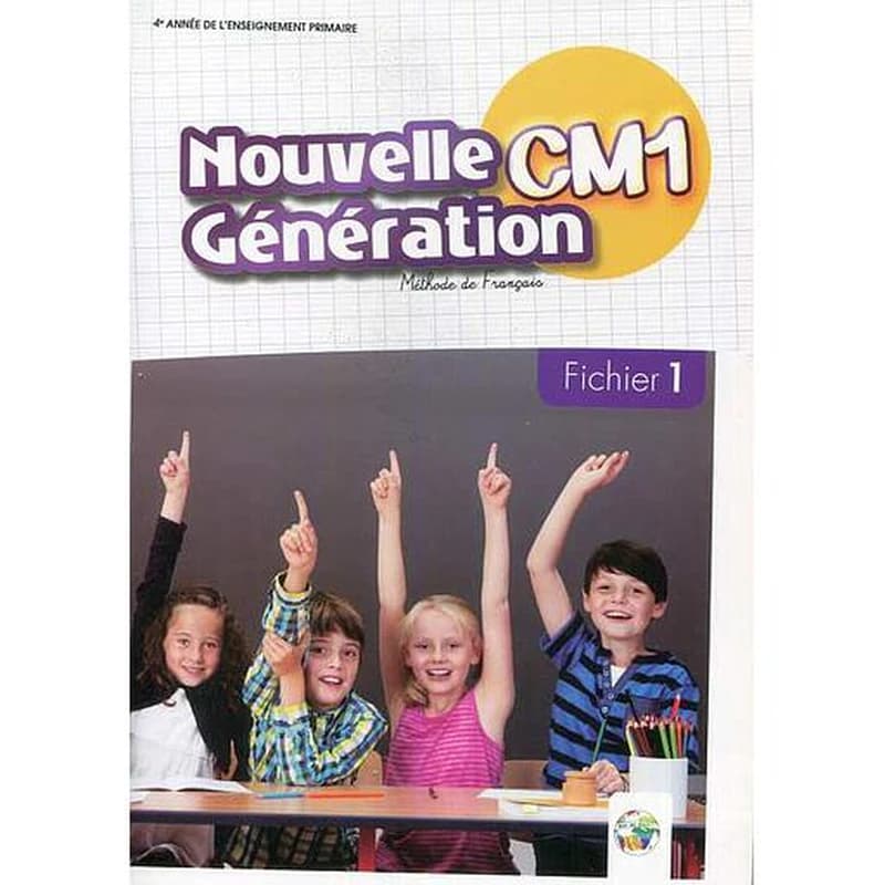 NOUVELLE GENERATION CM1 CAHIER 1